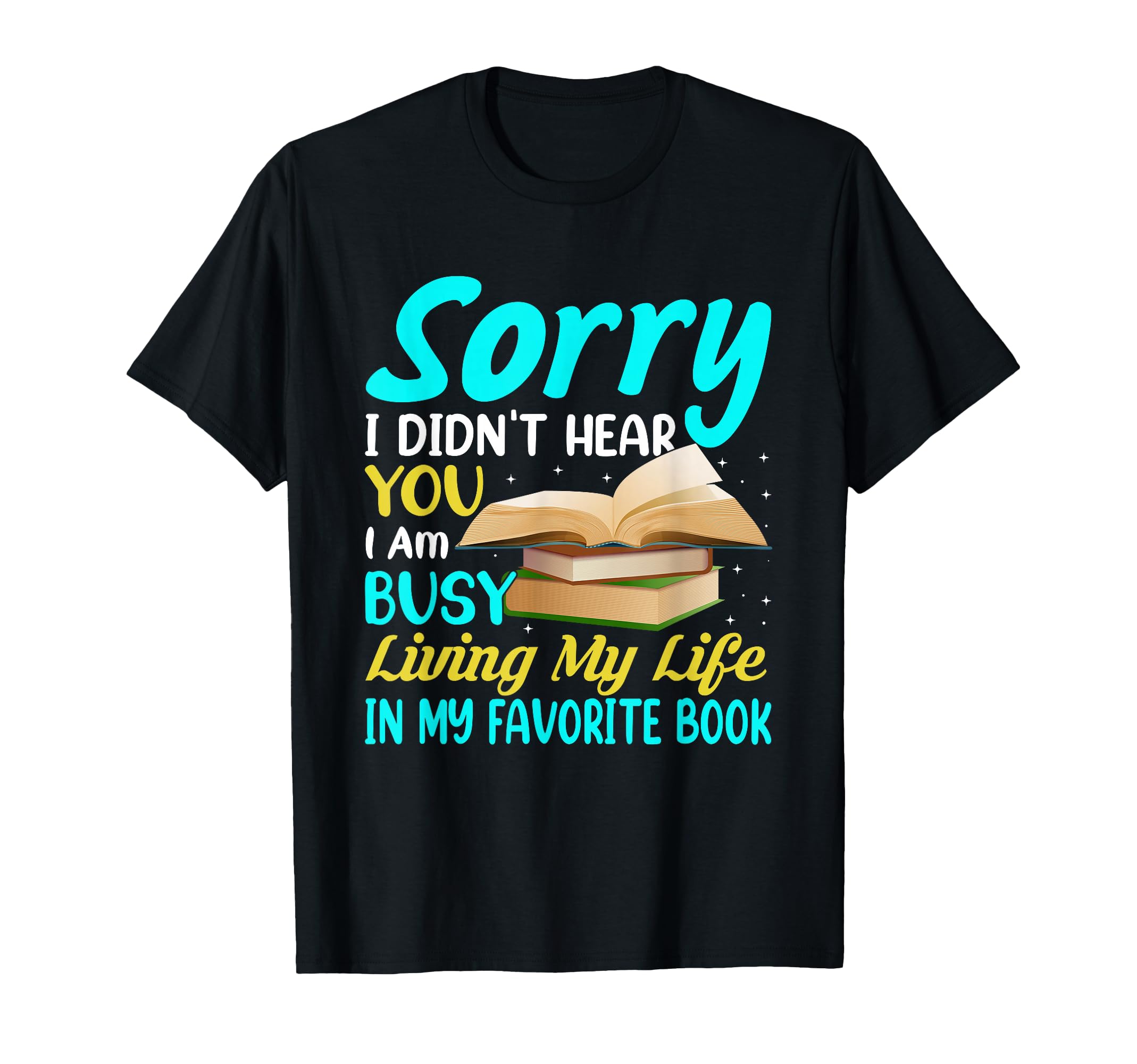 Reading Book Lover Bibliophile Reading T-Shirt - Novelty Apparel Unisex - T-Shirt, Sweatshirt, Hoodie