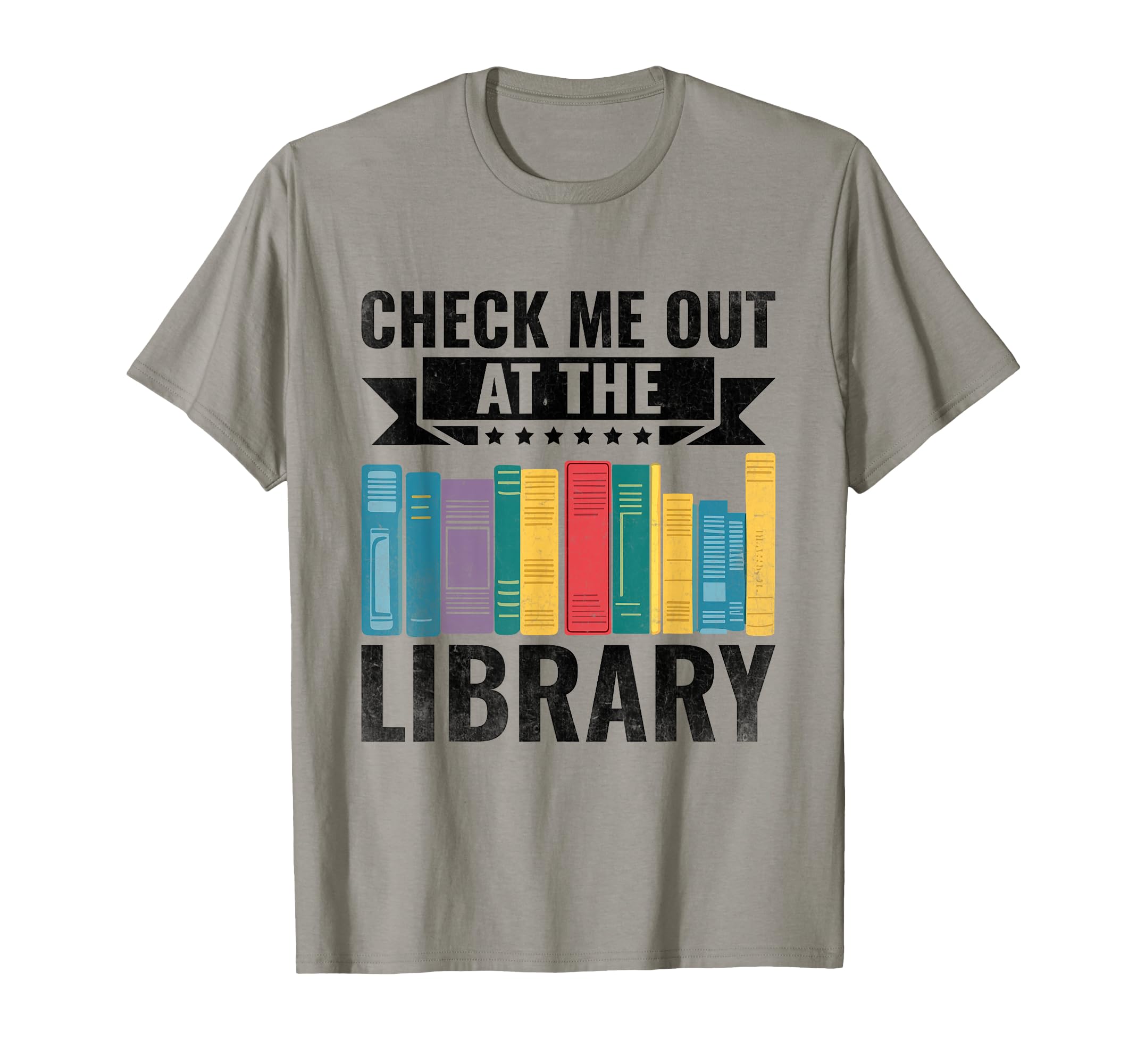 Check Me Out Library Book Reading T-Shirt - Fun Novelty Design Unisex - T-Shirt, Sweatshirt, Hoodie