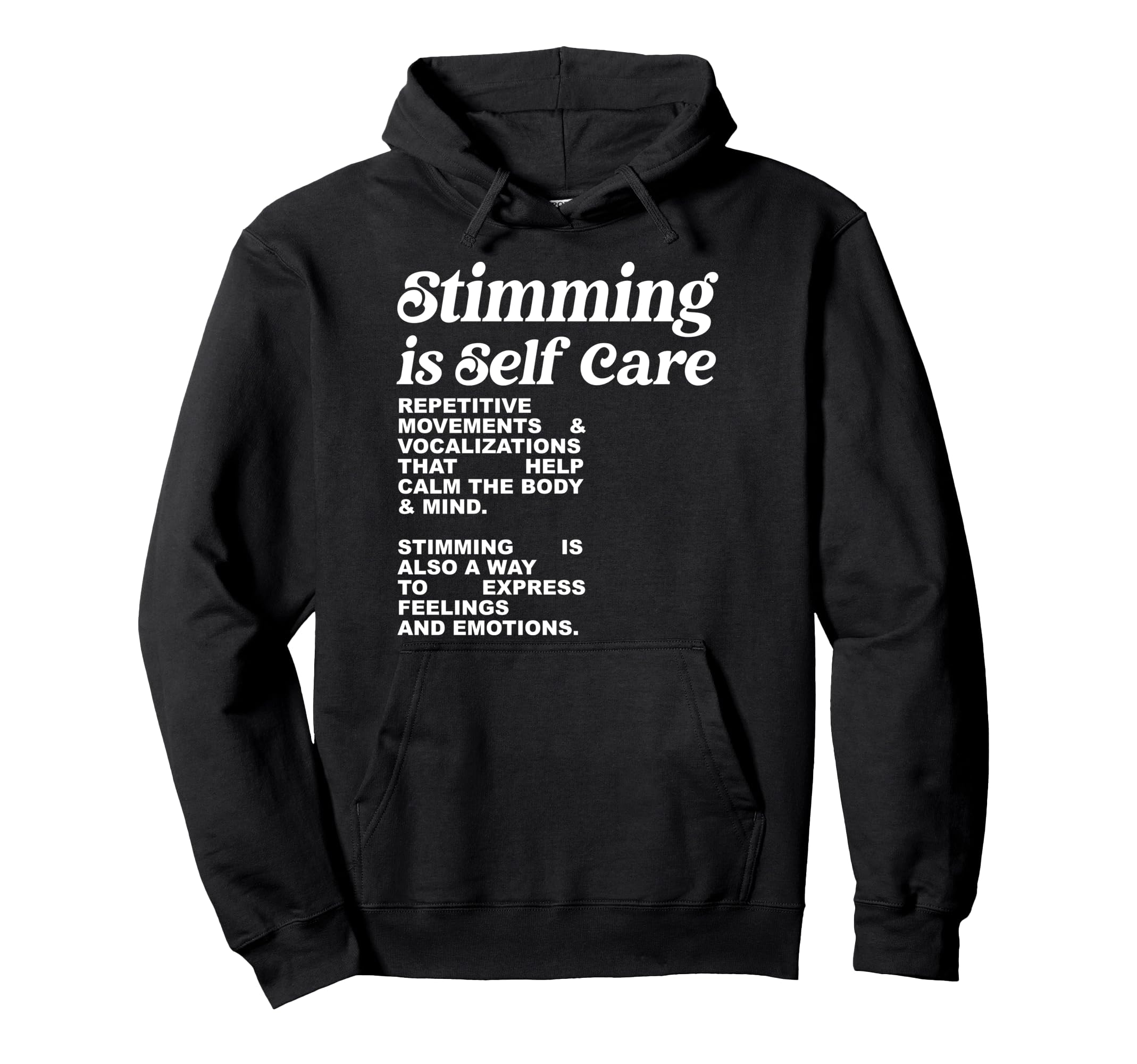 Stimming Is Self Care Repetitive Hoodie - Trendy Graphic for Adults - T-Shirt, Sweatshirt, Hoodie