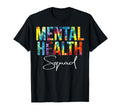 Mental Health Squad Appreciation Day T-Shirt - Streetwear Style Men Women - T-Shirt, Sweatshirt, Hoodie