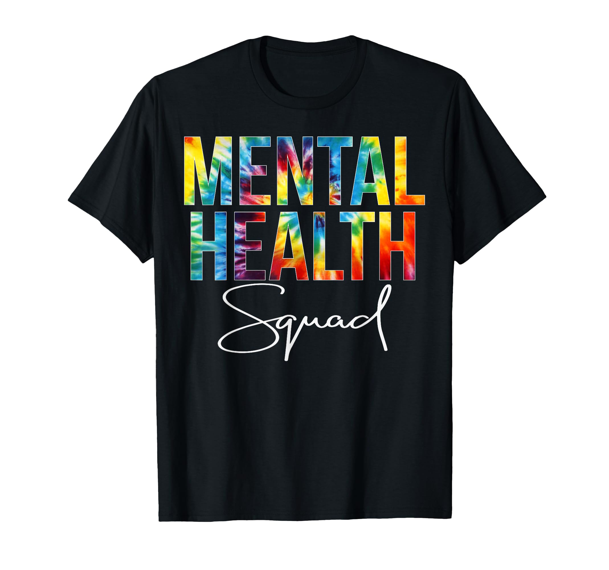 Mental Health Squad Appreciation Day T-Shirt - Streetwear Style Men Women - T-Shirt, Sweatshirt, Hoodie