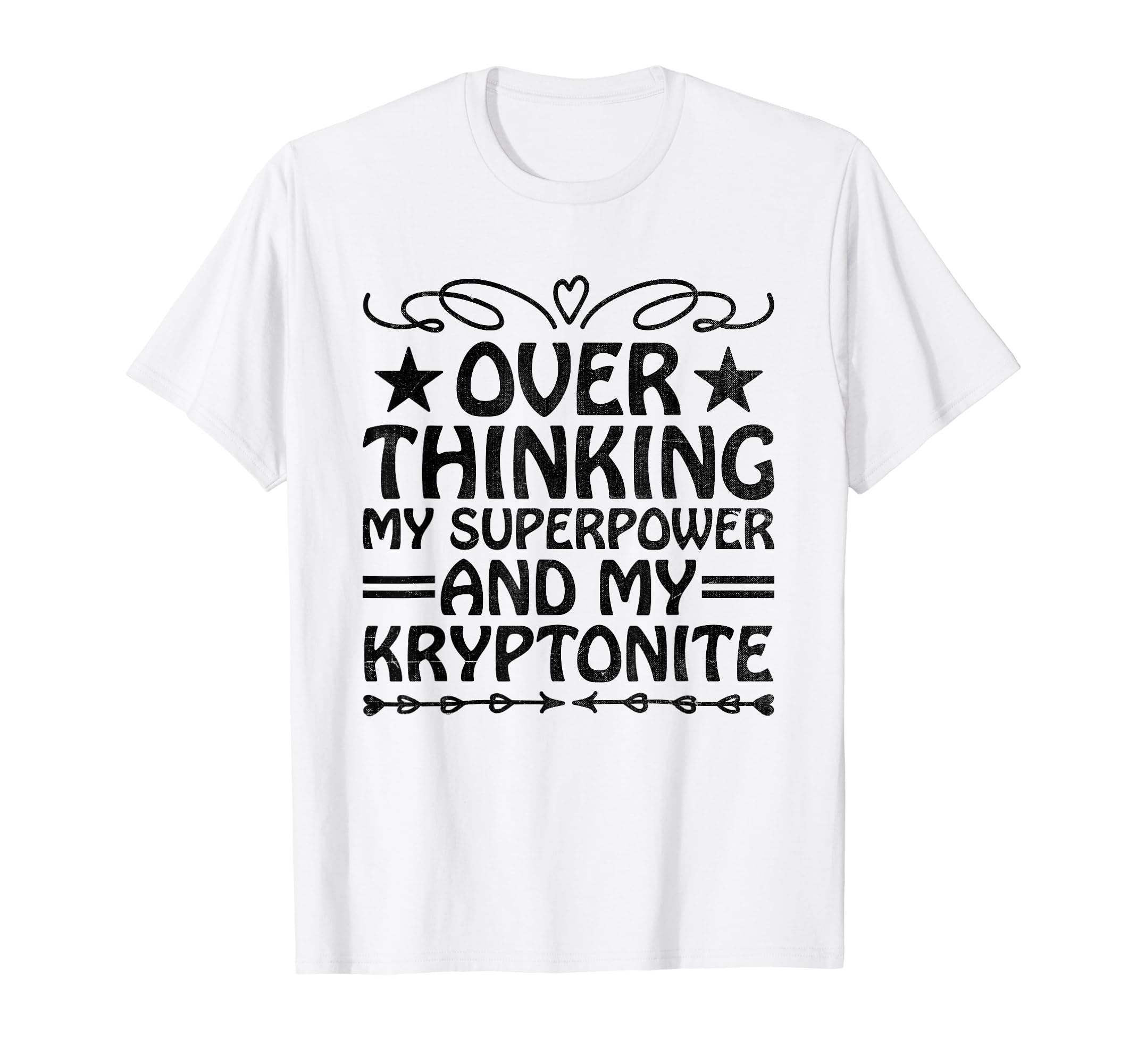 Overthinking Overthinker Funny T-Shirt - Casual Everyday Wear Unisex - T-Shirt, Sweatshirt, Hoodie
