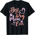 Best Dog Mom Ever Happy Mothers Day Unisex T-shirt, Sweatshirt, Hoodie, Long Sleeve Tee - T-Shirt, Sweatshirt, Hoodie