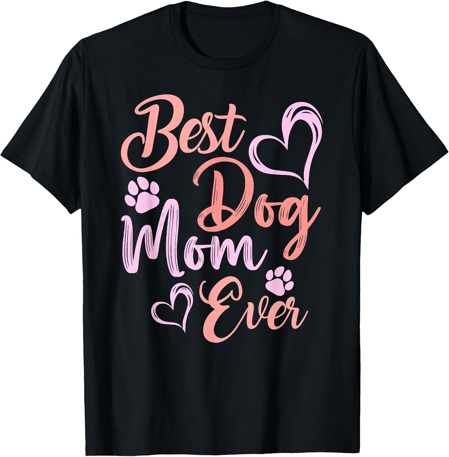 Best Dog Mom Ever Happy Mothers Day Unisex T-shirt, Sweatshirt, Hoodie, Long Sleeve Tee - T-Shirt, Sweatshirt, Hoodie