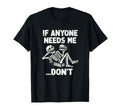 Funny Introvert Skeleton Anti Social T-Shirt - Novelty Apparel for Adults - T-Shirt, Sweatshirt, Hoodie