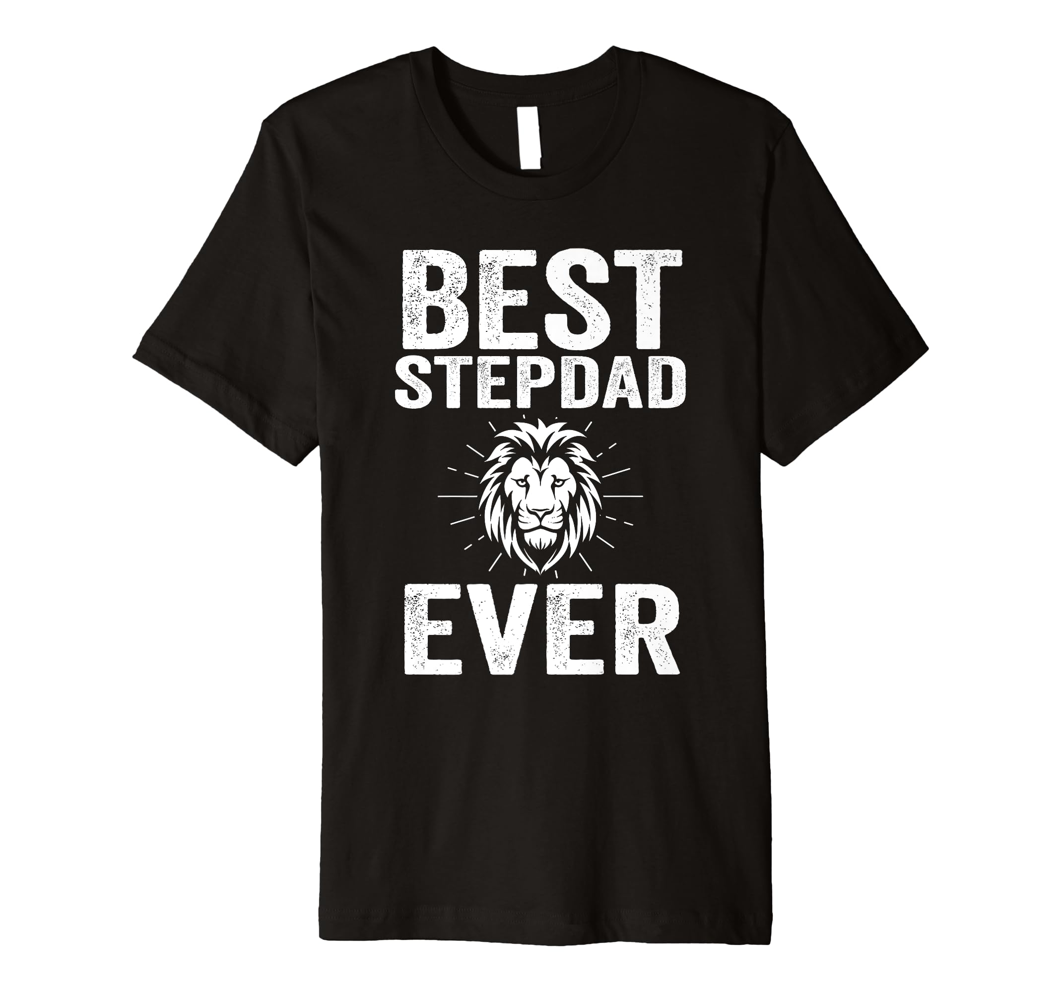 Mens Best Stepdad Ever Step Father T-Shirt - Trendy Graphic for Adults - T-Shirt, Sweatshirt, Hoodie