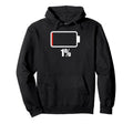 Battery 1 Remaining Battery Dead Hoodie - Aesthetic Graphic for Adults - T-Shirt, Sweatshirt, Hoodie