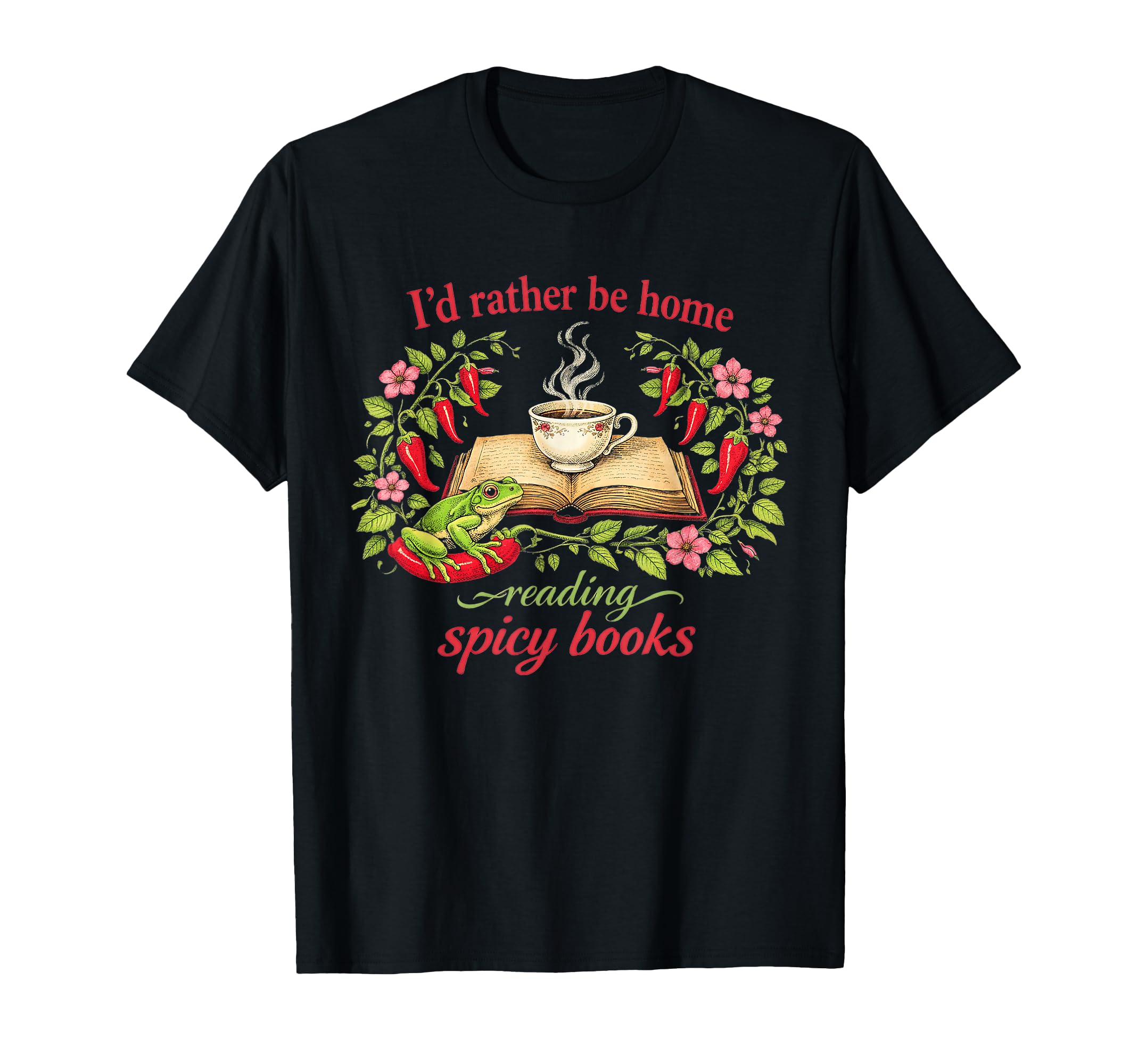 Id Rather Be Home Reading Spicy T-Shirt - Custom Art Print for Adults - T-Shirt, Sweatshirt, Hoodie