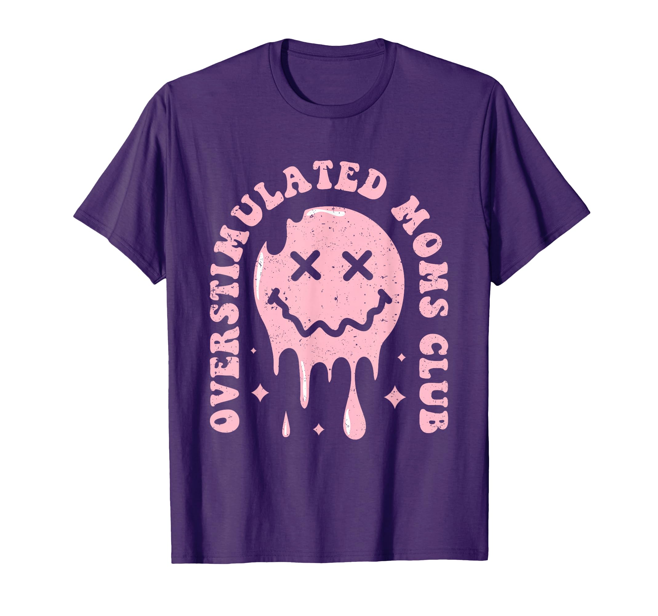 Overstimulated Moms Club T-Shirt - Casual Everyday Wear Men Women - T-Shirt, Sweatshirt, Hoodie