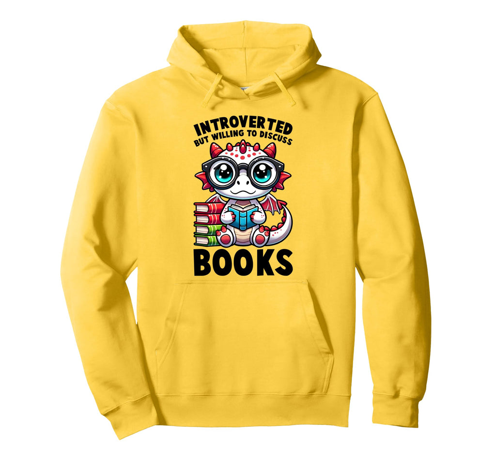Introverted But Willing To Discuss Books Hoodie - Trendy Graphic Men Women - T-Shirt, Sweatshirt, Hoodie