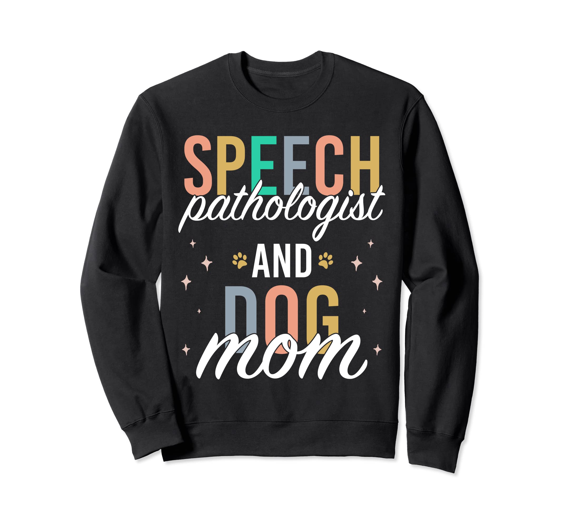 Speech Therapy Speech Language Sweatshirt - Novelty Apparel for Adults - T-Shirt, Sweatshirt, Hoodie