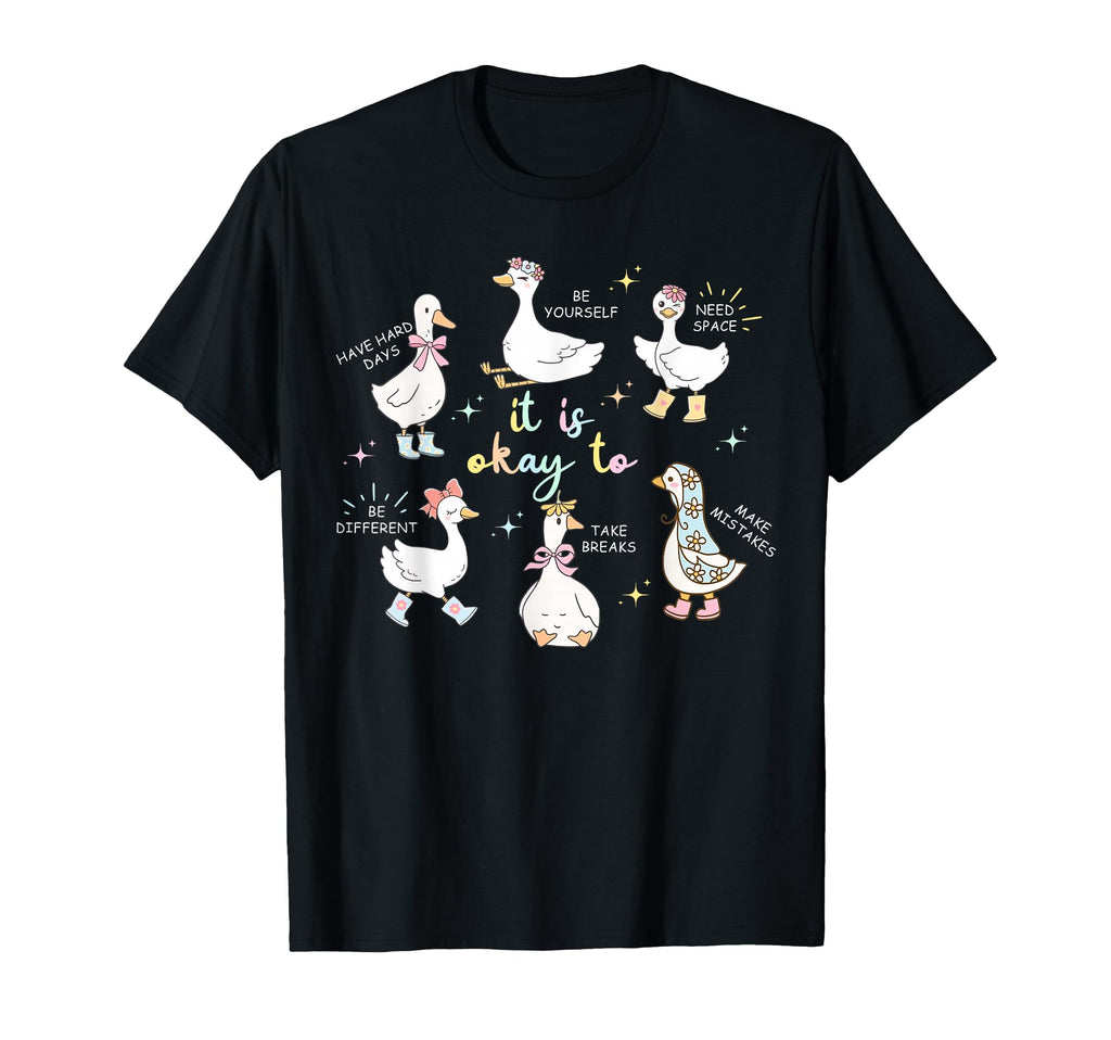 It Is Okay To Goose Autism Awareness Mental T-Shirt - Graphic Print Unisex - T-Shirt, Sweatshirt, Hoodie