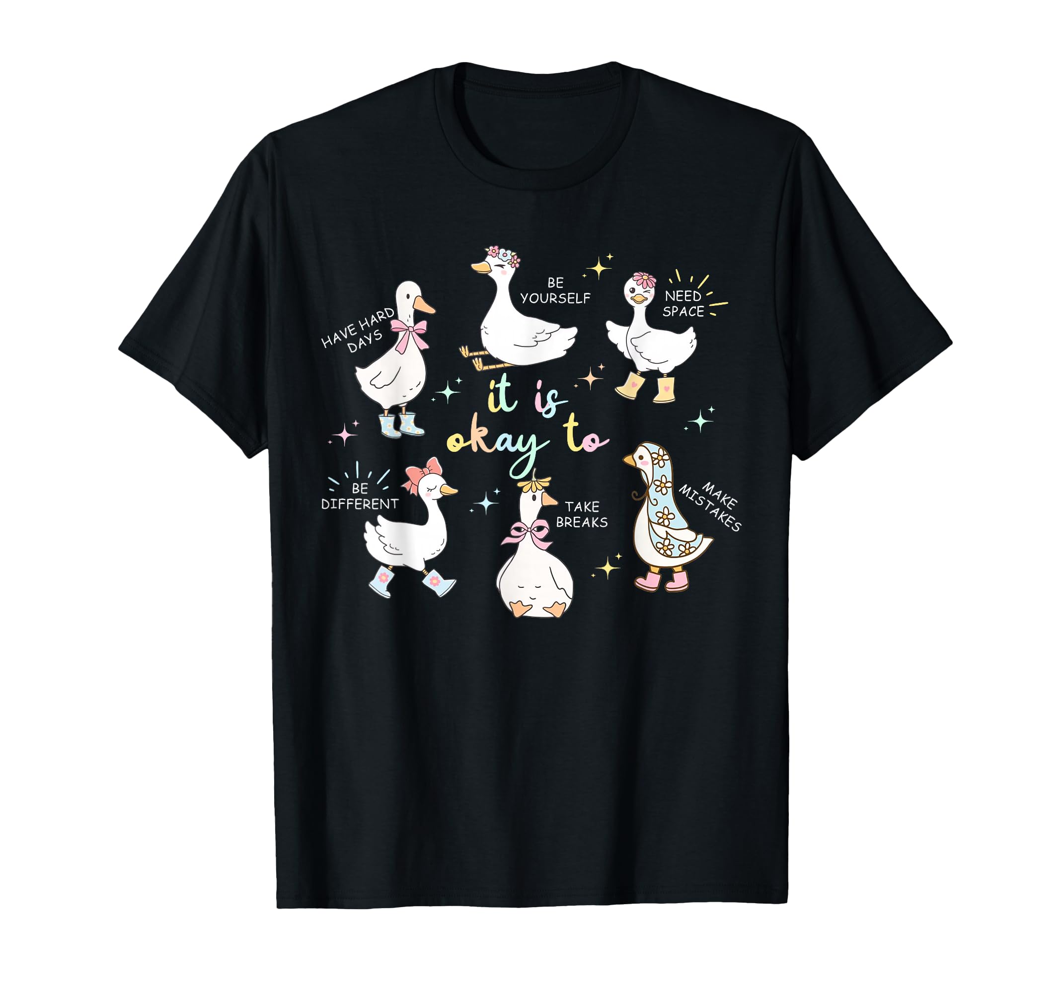 It Is Okay To Goose Autism Awareness Mental T-Shirt - Graphic Print Unisex - T-Shirt, Sweatshirt, Hoodie