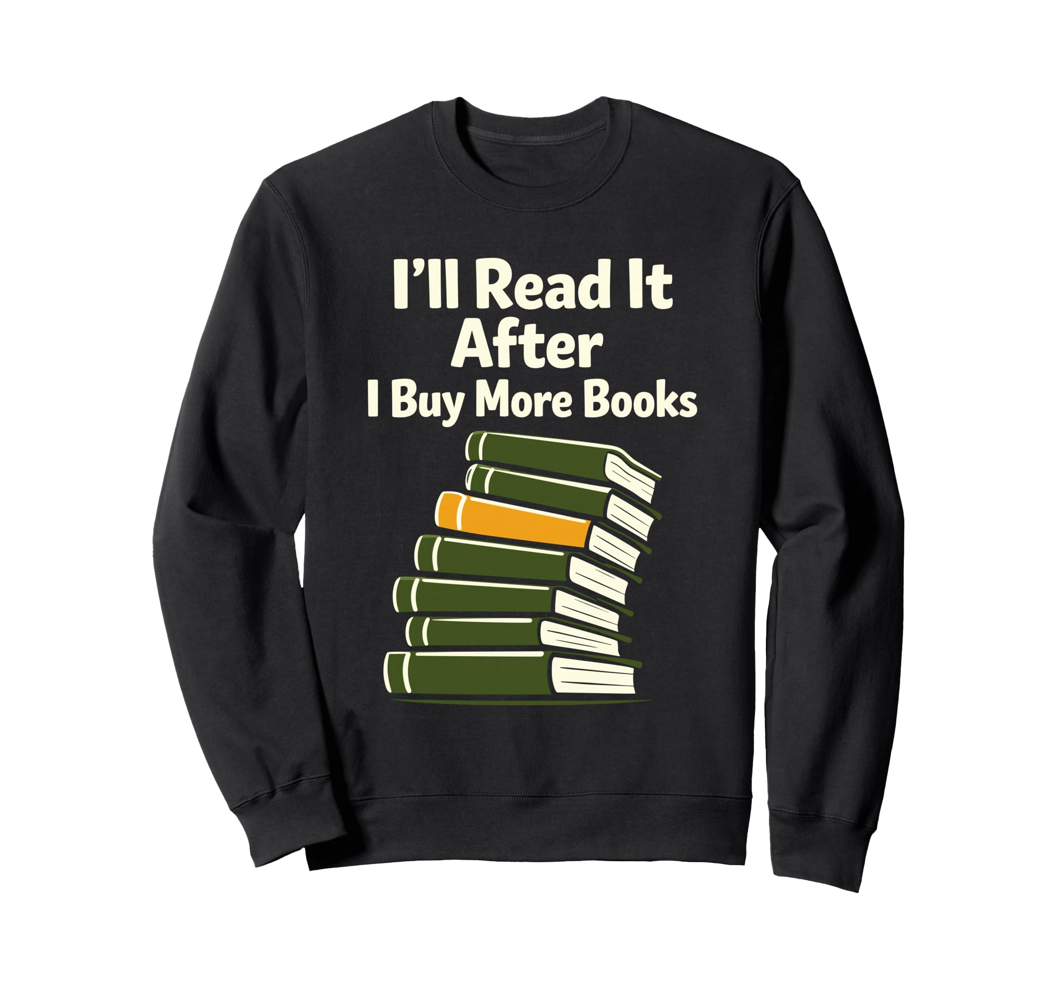 Funny Book Lover Gift Readers Too Sweatshirt - Trendy Graphic for Adults - T-Shirt, Sweatshirt, Hoodie