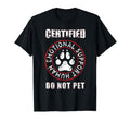 Certified Emotional Support Human Do T-Shirt - Graphic Print for Adults - T-Shirt, Sweatshirt, Hoodie