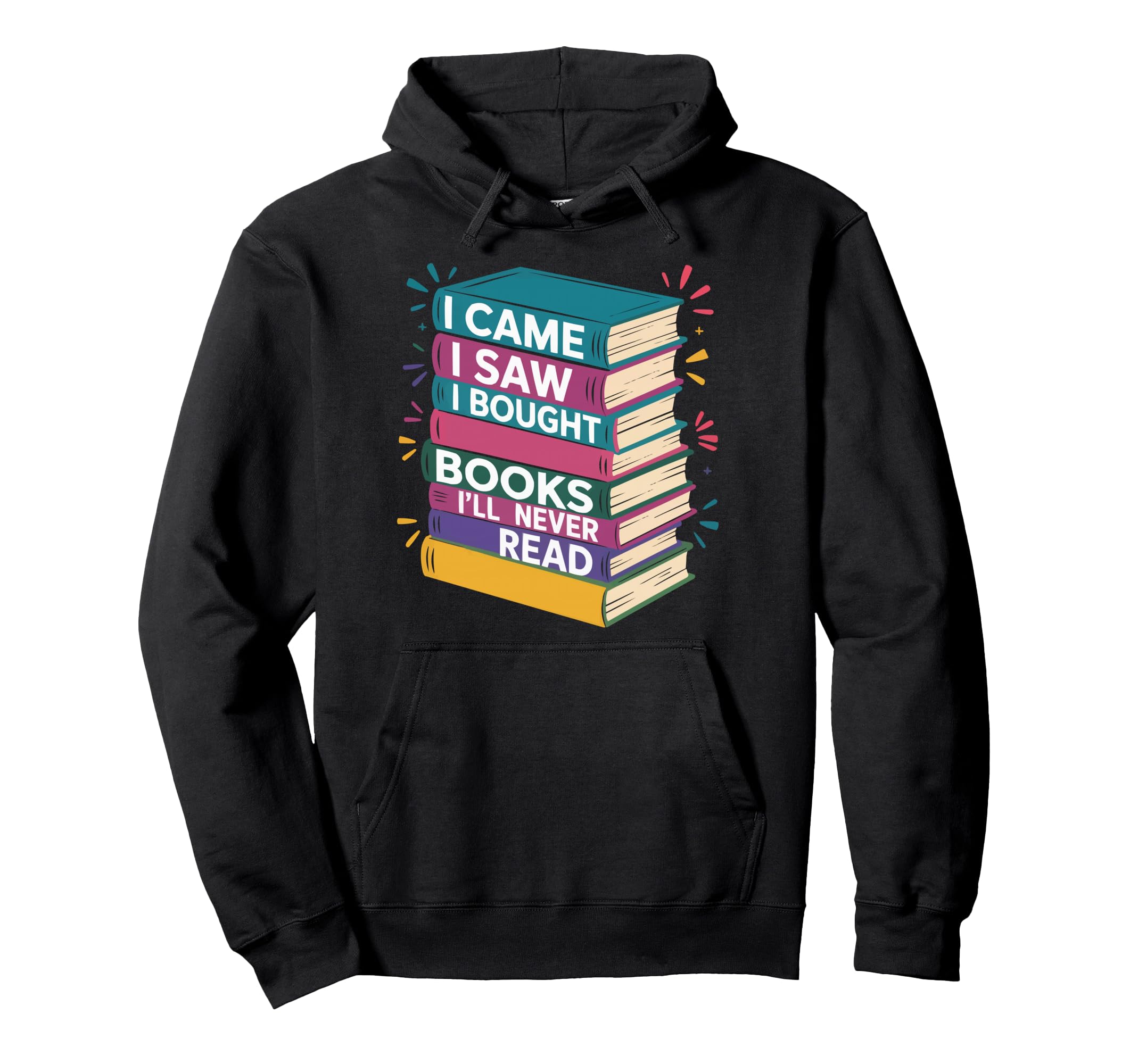 Tsundoku Definition Bibliophile Bookish Hoodie - Graphic Print Men Women - T-Shirt, Sweatshirt, Hoodie