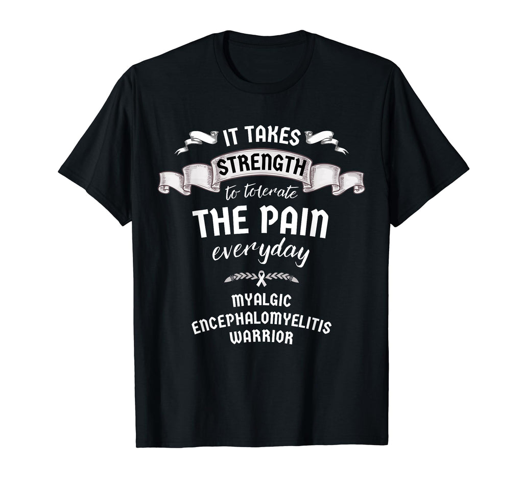Tolerate Pain Myalgic T-Shirt - Fun Novelty Design Unisex - T-Shirt, Sweatshirt, Hoodie