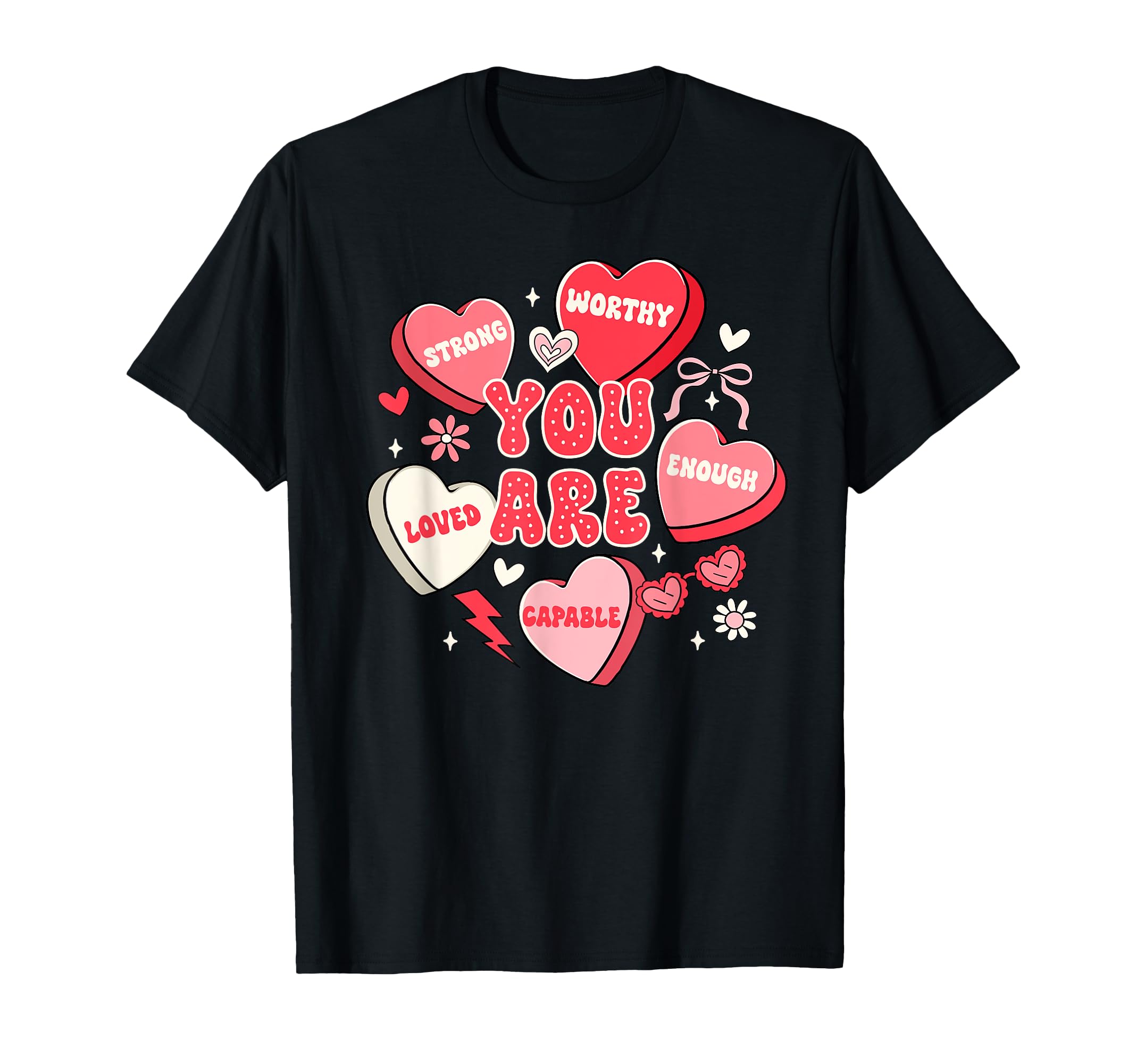 Valentines Day Teacher You Are Strong T-Shirt - Streetwear Style Unisex - T-Shirt, Sweatshirt, Hoodie