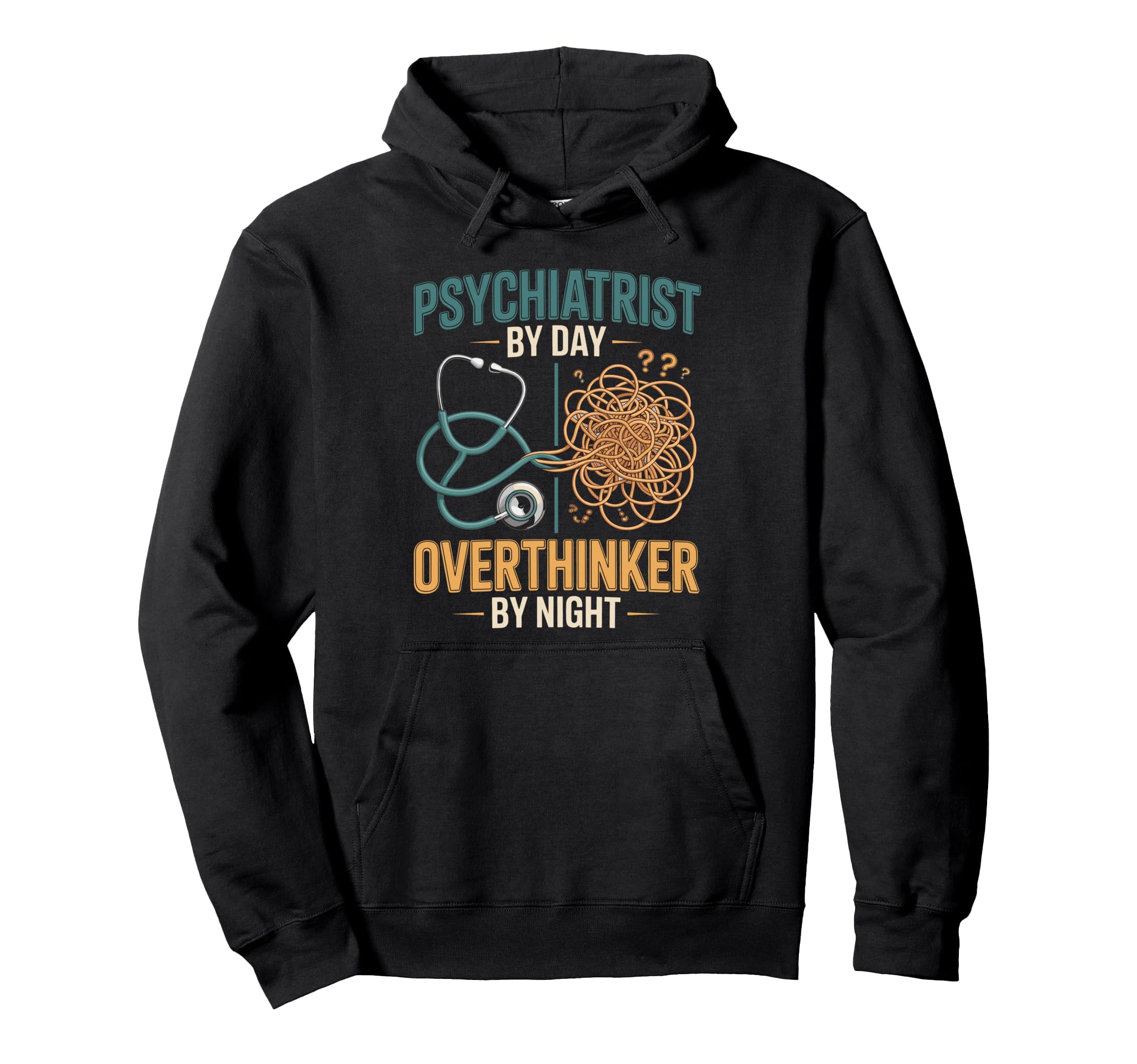 Psychiatrist Day Overthinker Night Hoodie - Minimalist Print for Adults - T-Shirt, Sweatshirt, Hoodie