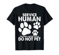 Service Human Dog Owner Emotional Support T-Shirt - Unique Graphic Unisex - T-Shirt, Sweatshirt, Hoodie