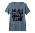 Social Awkward Social Club Anxiety T-Shirt - Minimalist Print for Adults - T-Shirt, Sweatshirt, Hoodie