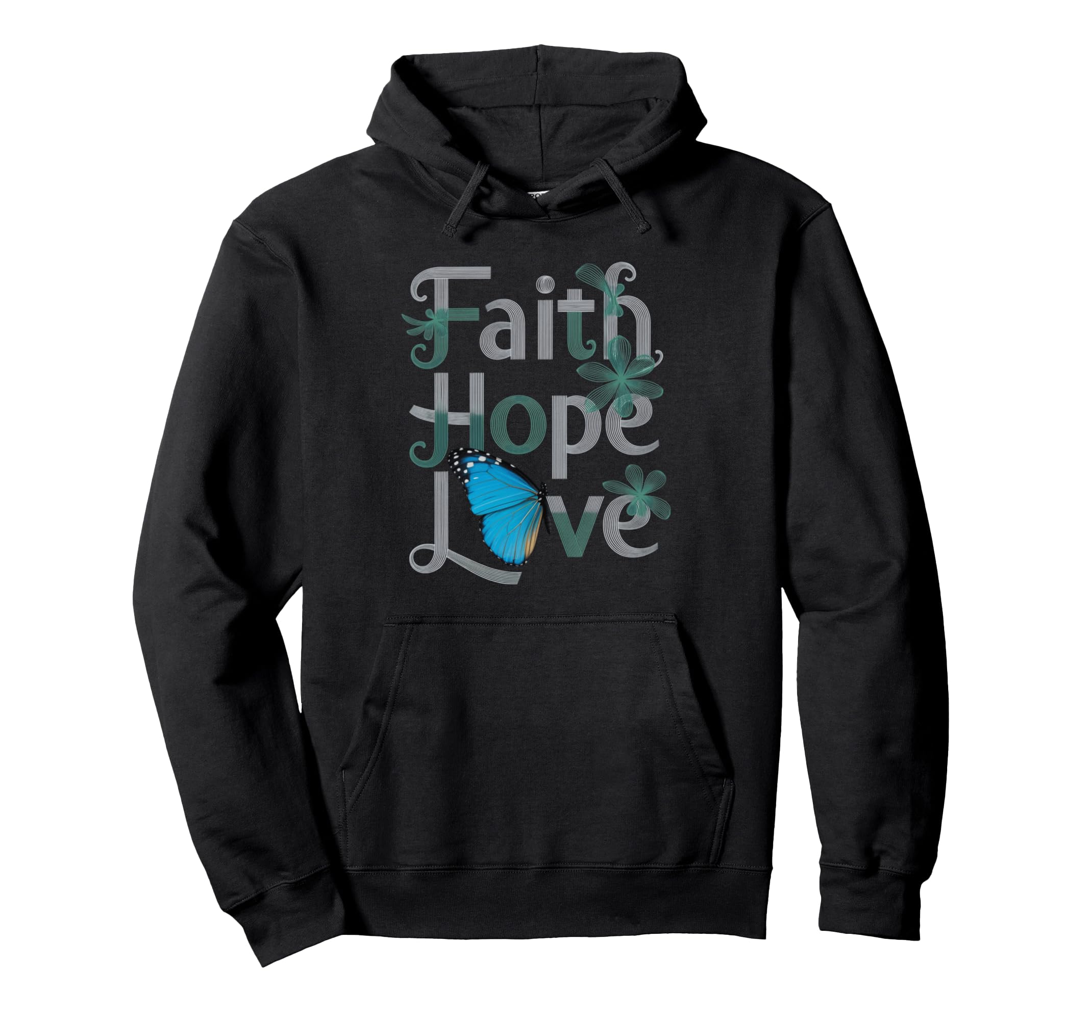Faith Hope Love Mental Health Awareness Hoodie - Novelty Apparel for Adults - T-Shirt, Sweatshirt, Hoodie