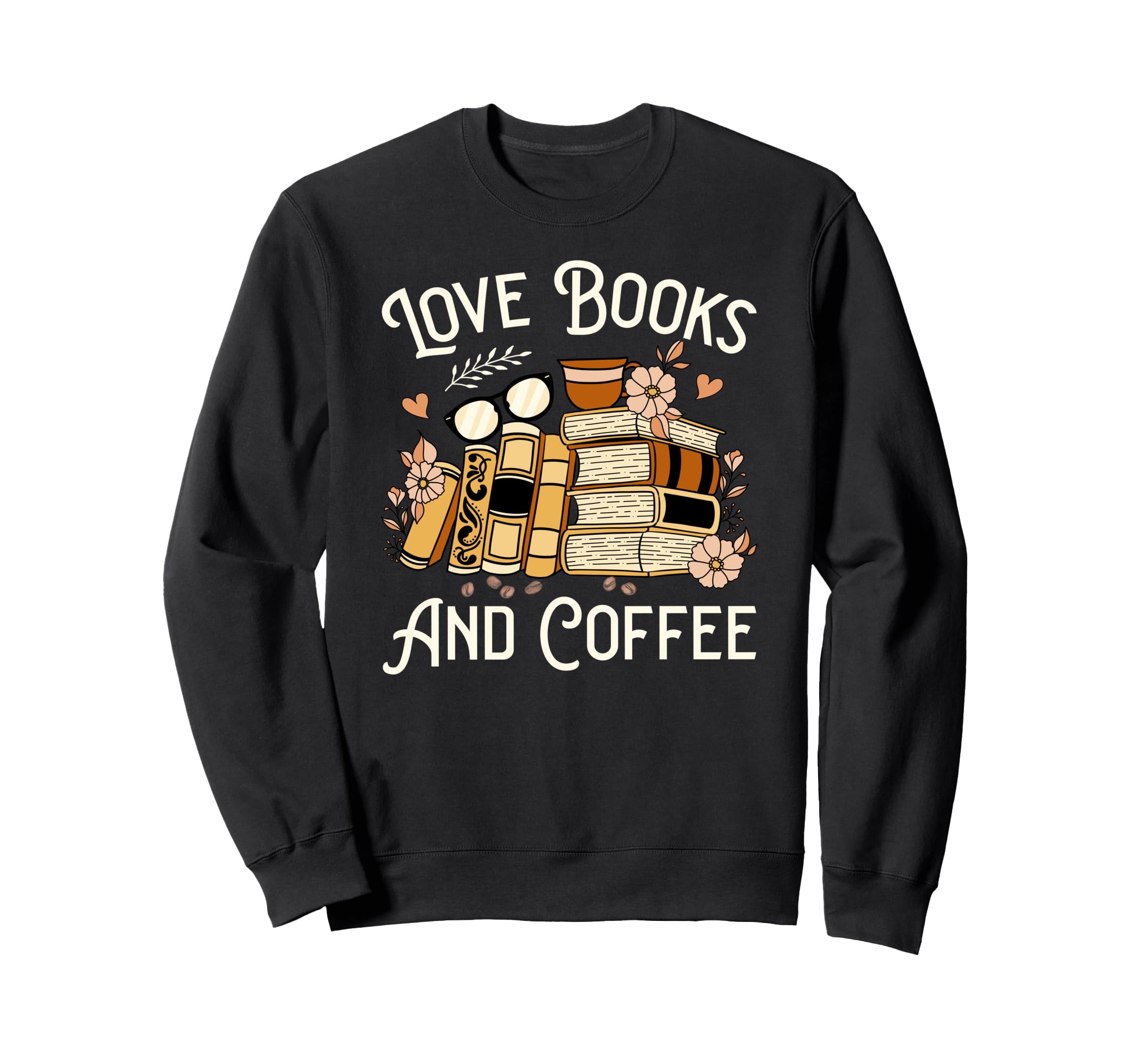 Book Reading Librarian Love Books Sweatshirt - Unique Graphic Men Women - T-Shirt, Sweatshirt, Hoodie