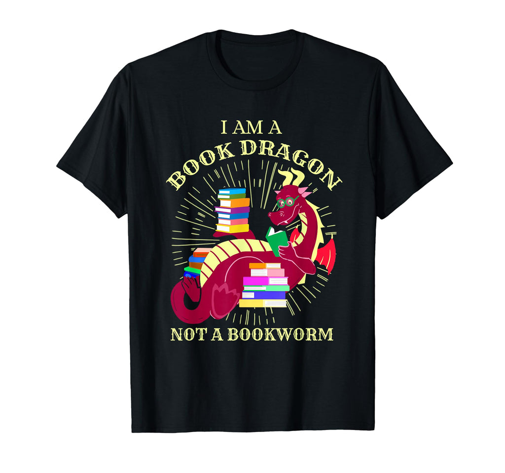 Im Book Dragon Not Worm Librarian T-Shirt - Casual Everyday Wear Unisex - T-Shirt, Sweatshirt, Hoodie