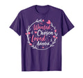 Wanted Chosen Loved Adopted Gotcha Day T-Shirt - Fun Novelty Design Unisex - T-Shirt, Sweatshirt, Hoodie