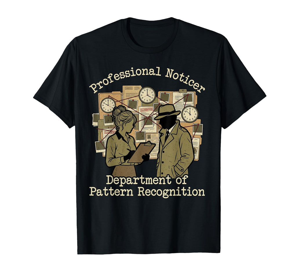 Professional Noticer Department Pattern T-Shirt - Minimalist Print Unisex - T-Shirt, Sweatshirt, Hoodie