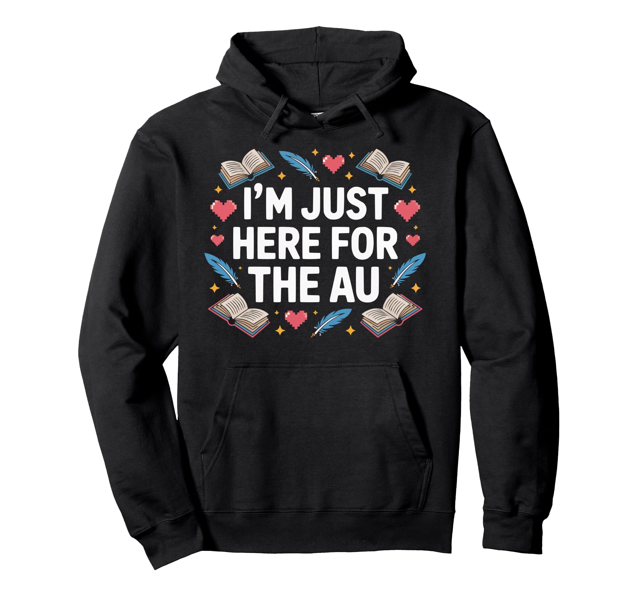 Fanfic Fanfiction Lover Literature Hoodie - Trendy Graphic Men Women - T-Shirt, Sweatshirt, Hoodie