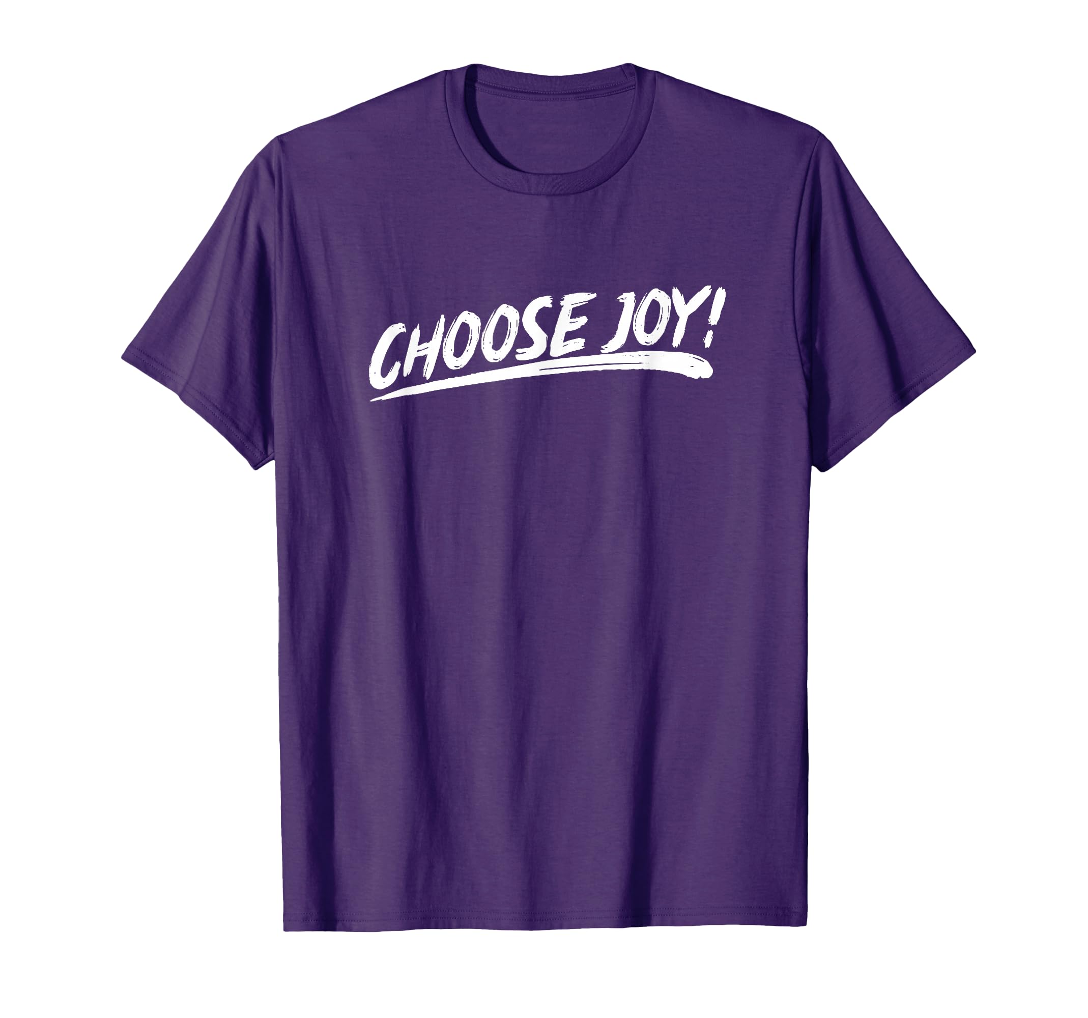 That Says Choose Joy Brushstroke Art T-Shirt - Graphic Print Unisex - T-Shirt, Sweatshirt, Hoodie