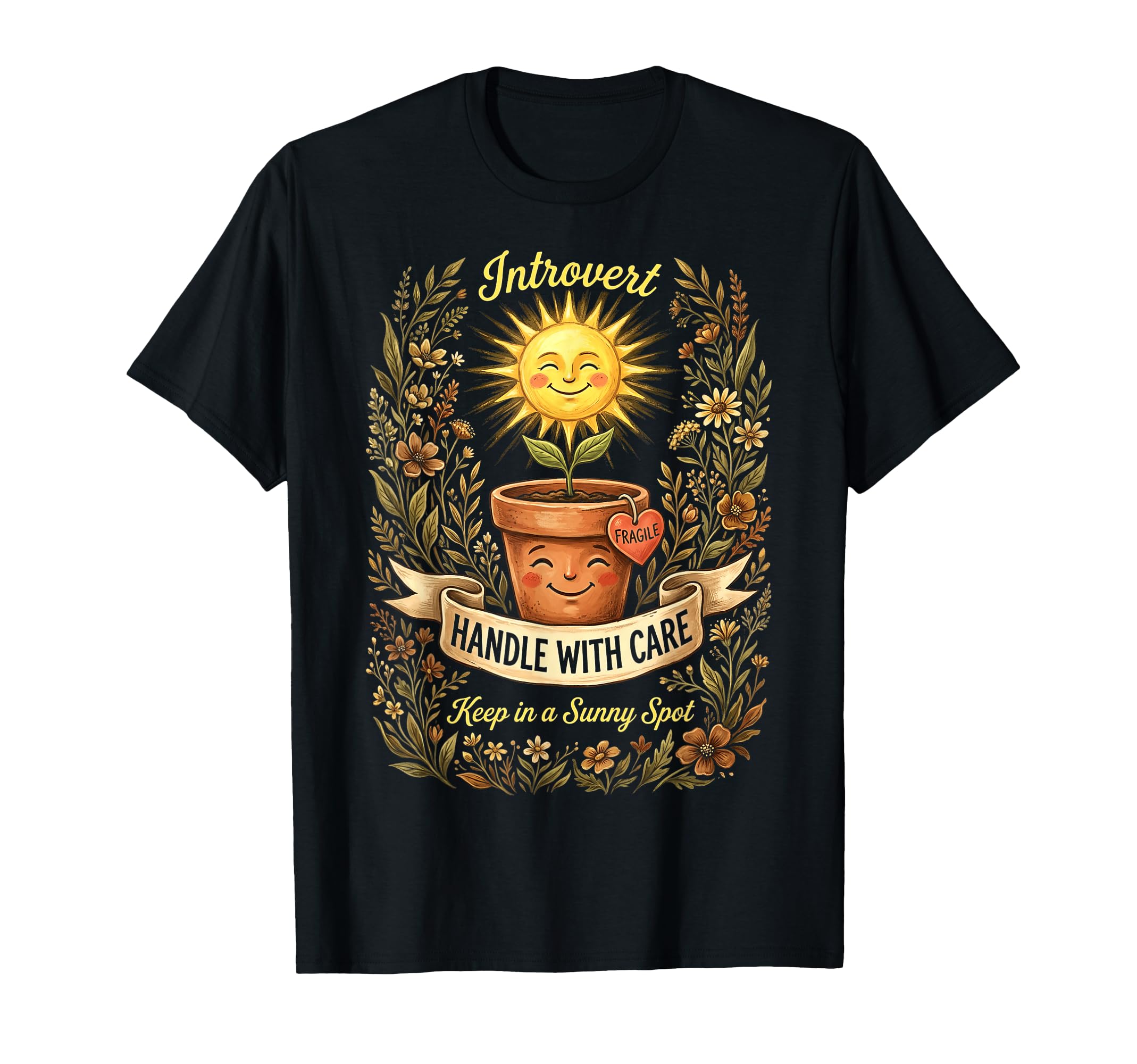 Funny Introvert Fragile Plant T-Shirt - Novelty Apparel Men Women - T-Shirt, Sweatshirt, Hoodie
