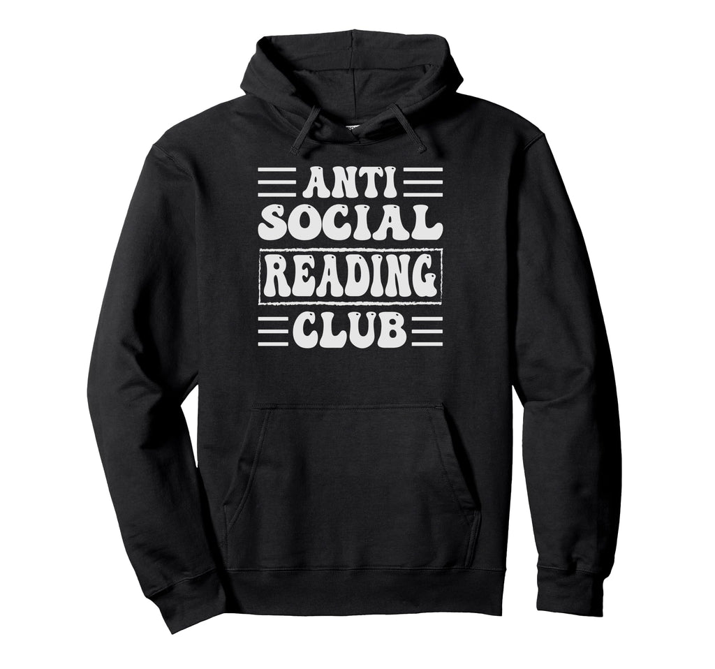 Anti Social Reading Club Funny Introvert Hoodie - Minimalist Print Unisex - T-Shirt, Sweatshirt, Hoodie