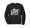 Keep Going Keep Forward Motivational Sweatshirt - Unique Graphic Men Women - T-Shirt, Sweatshirt, Hoodie