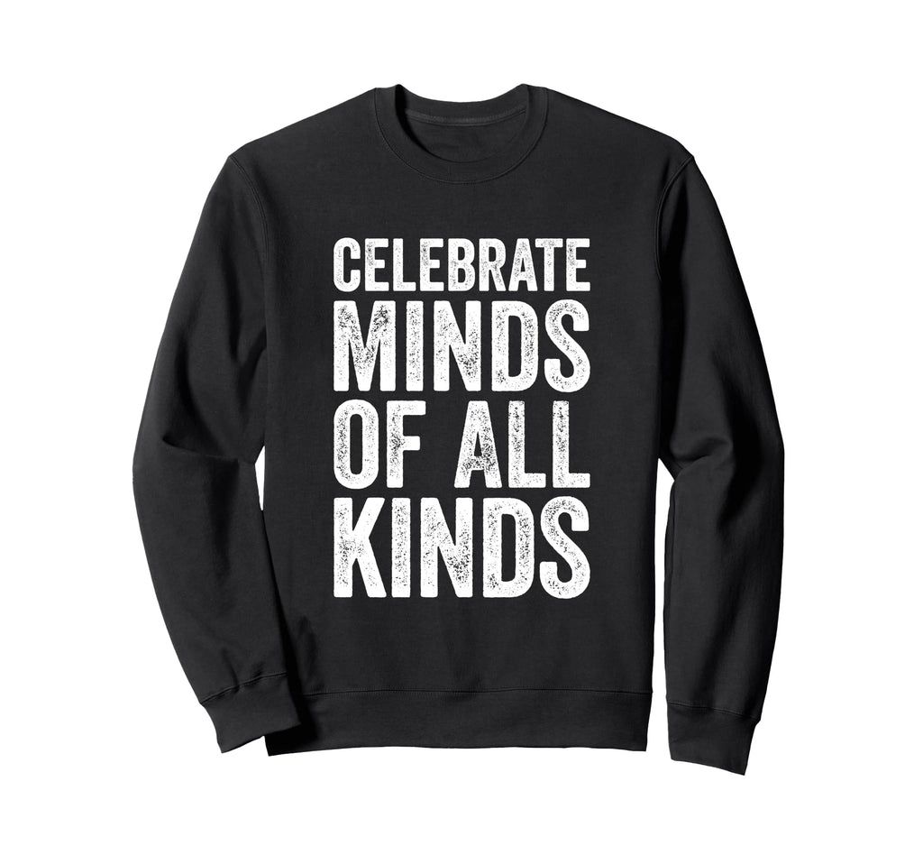 Autism Awareness Neurodivergent Sweatshirt - Custom Art Print Men Women - T-Shirt, Sweatshirt, Hoodie