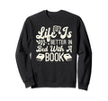 Smut Reader Funny Reading Gift Sweatshirt - Aesthetic Graphic Men Women - T-Shirt, Sweatshirt, Hoodie