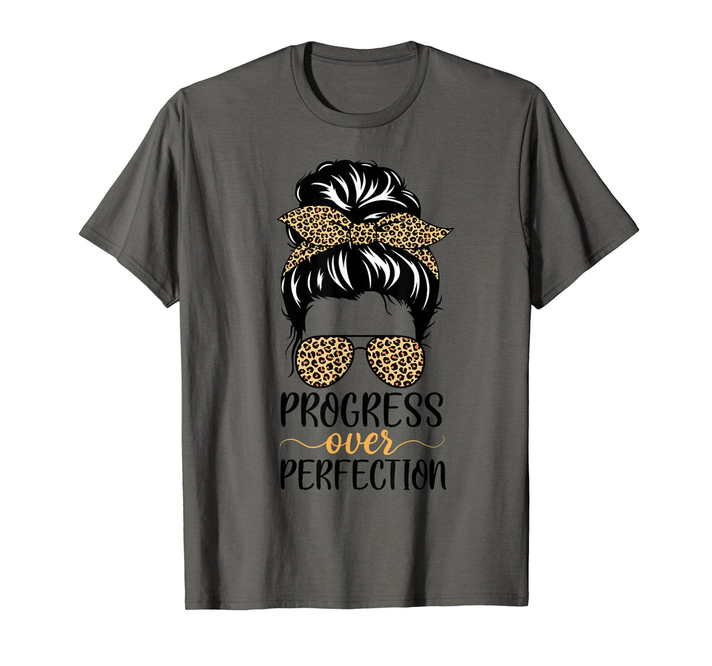 Progress Over Perfection Messy Bun Hair T-Shirt - Unique Graphic Unisex - T-Shirt, Sweatshirt, Hoodie