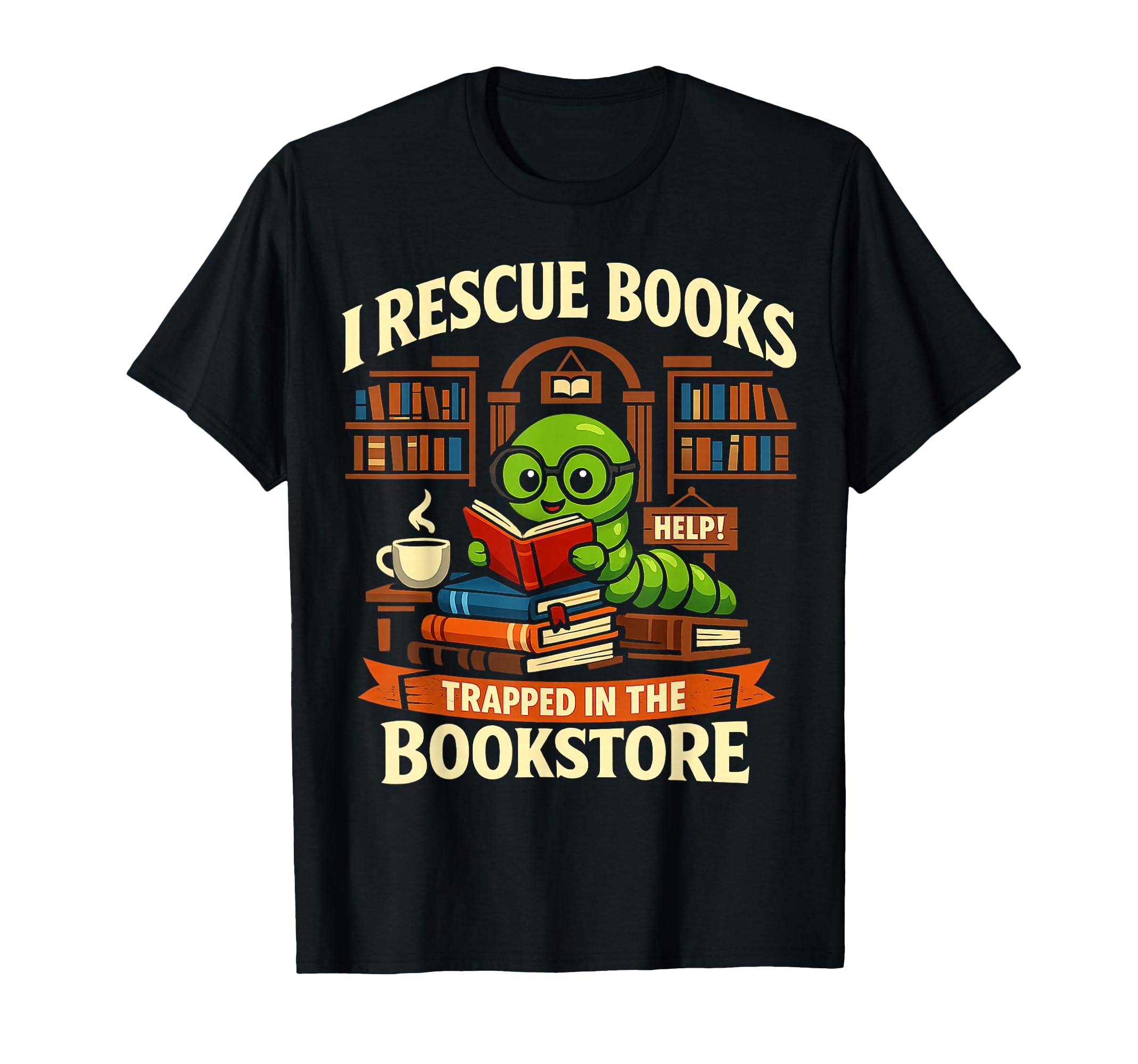 I Rescue Books Trapped Bookstore T-Shirt - Streetwear Style for Adults - T-Shirt, Sweatshirt, Hoodie