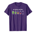 My Social Battery Funny Antisocial T-Shirt - Custom Art Print Unisex - T-Shirt, Sweatshirt, Hoodie