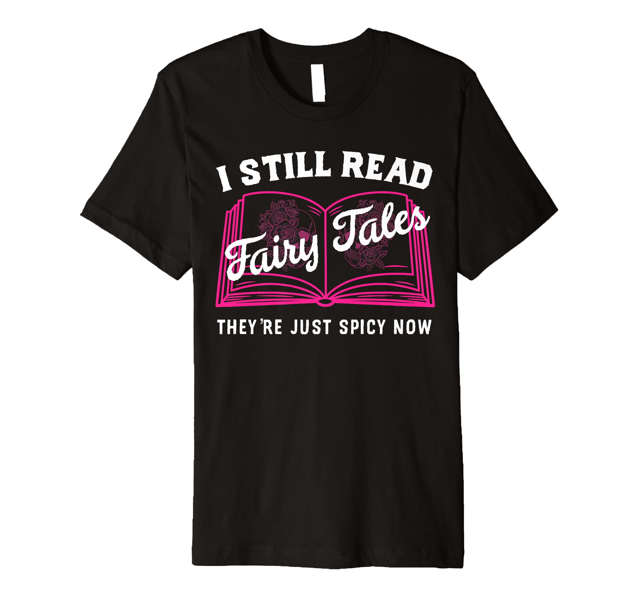 Romance Romantasy Spicy Book Lover Dark T-Shirt - Streetwear Style Unisex - T-Shirt, Sweatshirt, Hoodie