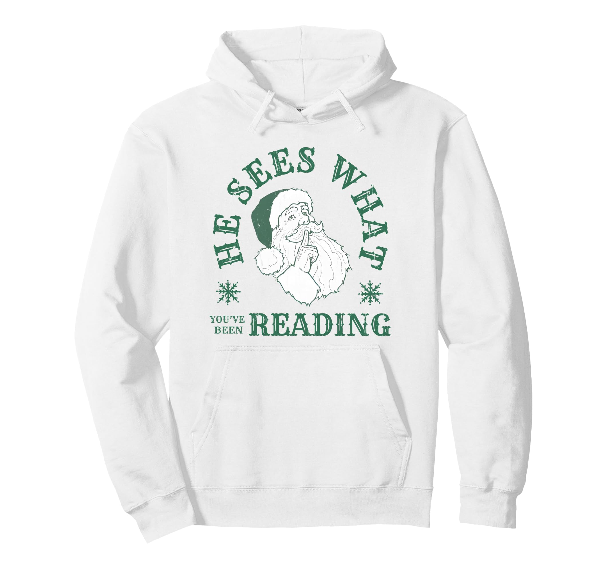 He Sees What Youve Been Reading Santa Hoodie - Aesthetic Graphic Men Women - T-Shirt, Sweatshirt, Hoodie