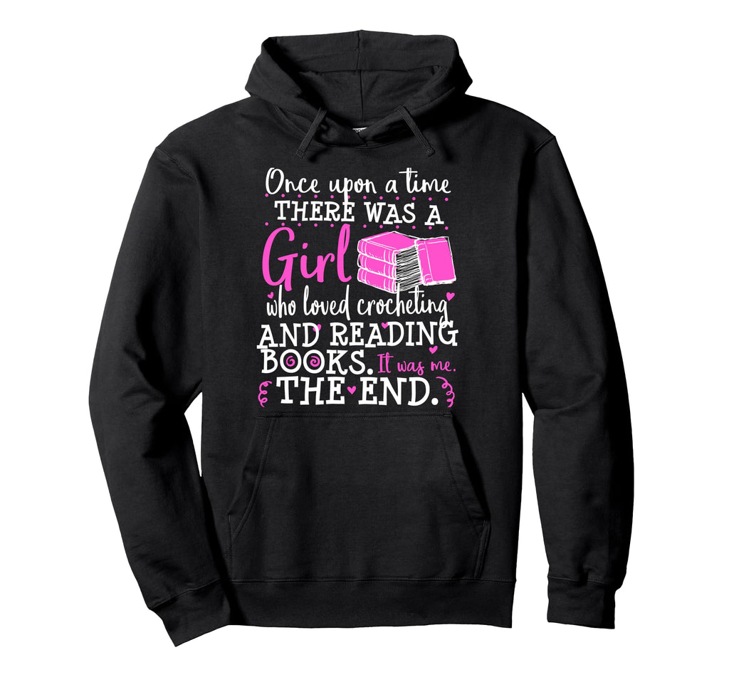 Crocheting Crochet Book Lover Nerd Once Hoodie - Unique Graphic for Adults - T-Shirt, Sweatshirt, Hoodie