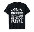 Give Me Coffee To Get Me Started T-Shirt - Fun Novelty Design for Adults - T-Shirt, Sweatshirt, Hoodie