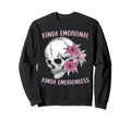 Kinda Emotional Kinda Emotionless Sweatshirt - Minimalist Print for Adults - T-Shirt, Sweatshirt, Hoodie