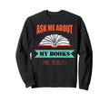 Funny Book Lover Reading Teacher Sweatshirt - Trendy Graphic Men Women - T-Shirt, Sweatshirt, Hoodie
