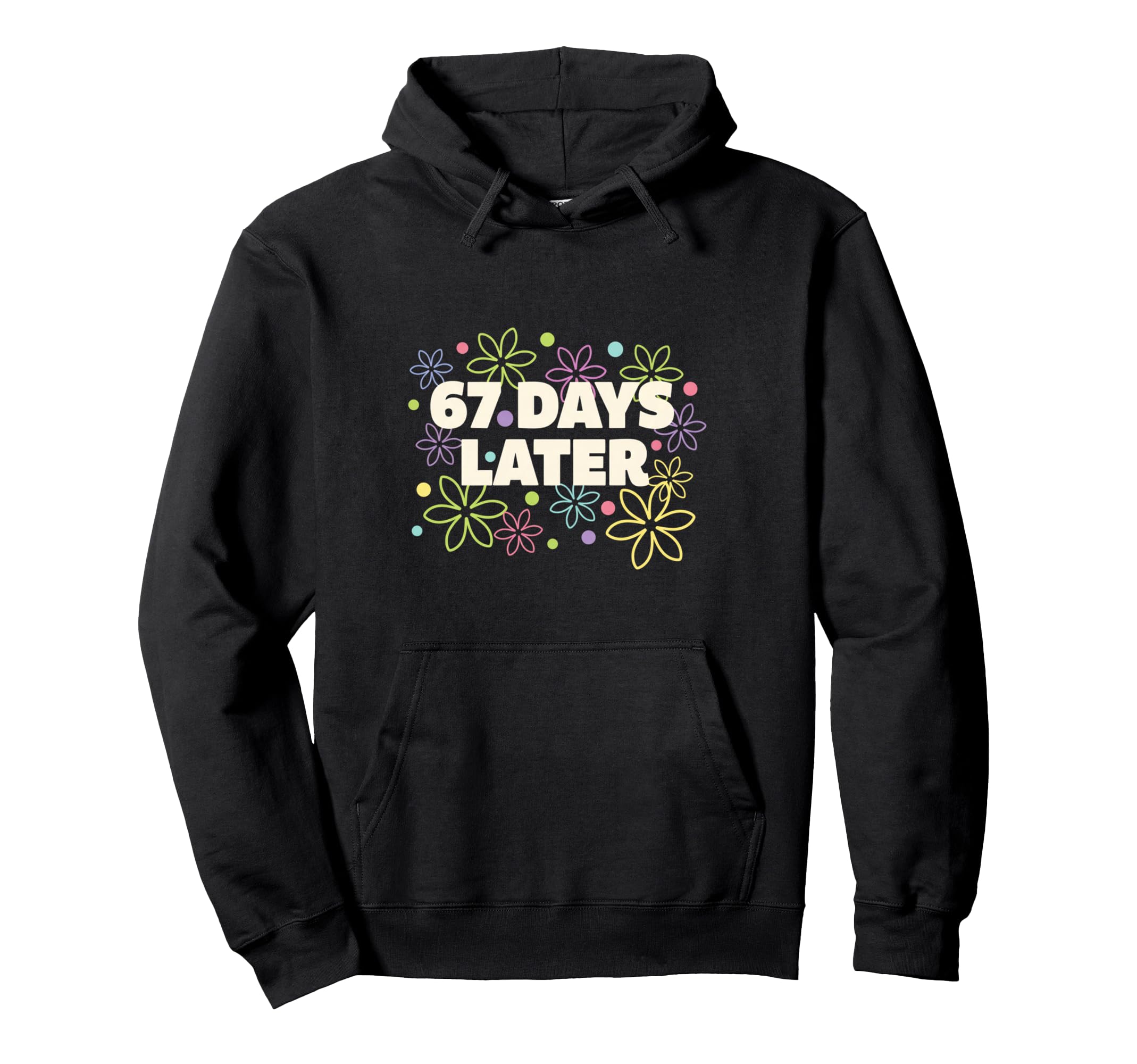 Literary 67 Days Later Bookish Hoodie - Custom Art Print for Adults - T-Shirt, Sweatshirt, Hoodie