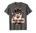 You Are Enough Mental Health Awareness T-Shirt - Streetwear Style Unisex - T-Shirt, Sweatshirt, Hoodie