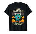 Earth Not Diagnosed But Something Is T-Shirt - Minimalist Print for Adults - T-Shirt, Sweatshirt, Hoodie