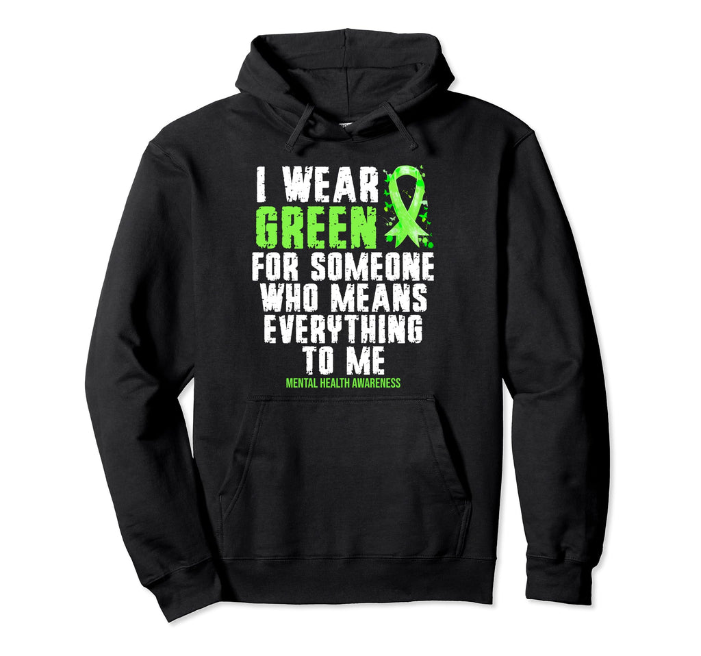 I Wear Green Ribbon Fight Stigma Hoodie - Minimalist Print for Adults - T-Shirt, Sweatshirt, Hoodie